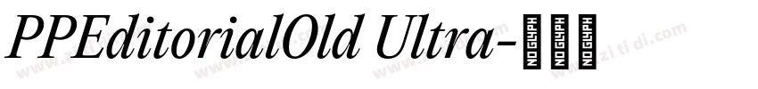 PPEditorialOld Ultra字体转换